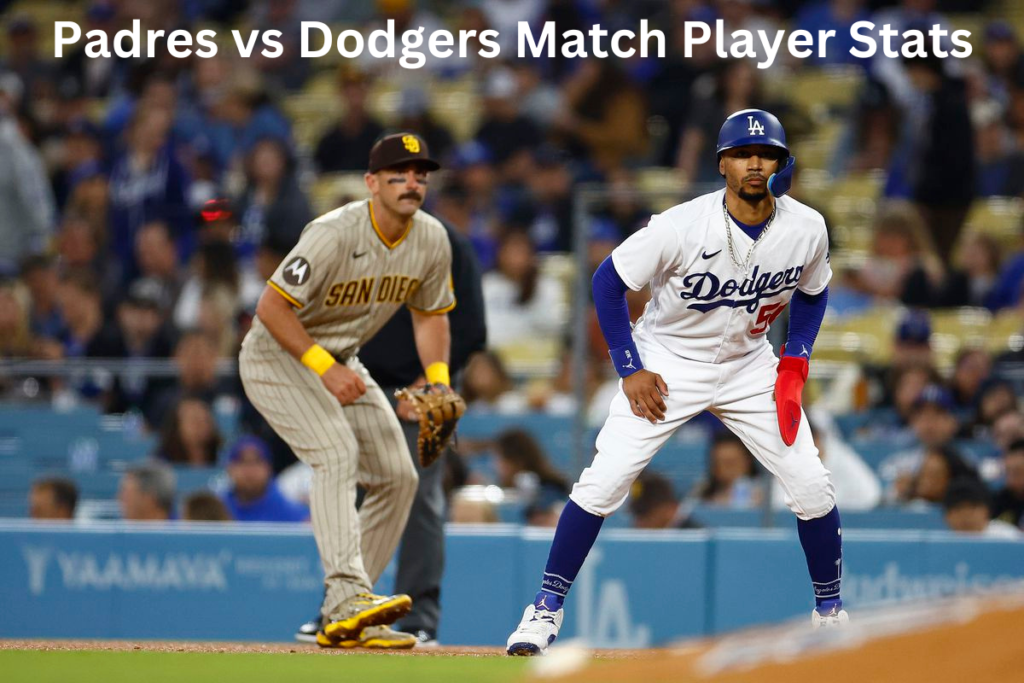 Padres vs Dodgers Match Player Stats