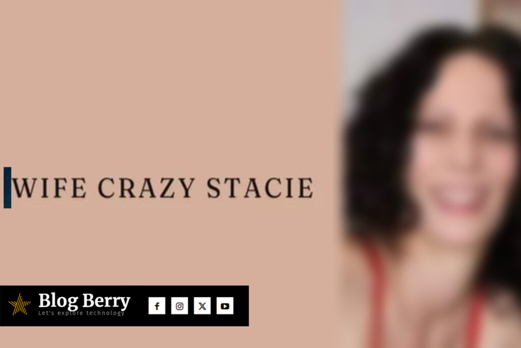 wife crazy stacie